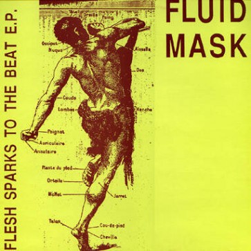 Fluid Mask - Flesh Sparks To The Beat E.P. - Vision - Vision 29