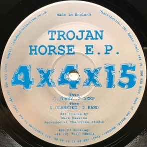 Mark Hawkins - Trojan Horse E.P. - 4 x 4 Recordings - 4x4x15