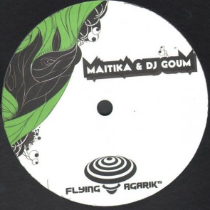 Maitika & DJ Goum - Flying Agarik 15 - Flying Agarik - Flying Agarik.15