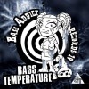 Bass Température - Bass Addict 19 - Bass Addict Records - BAR 19