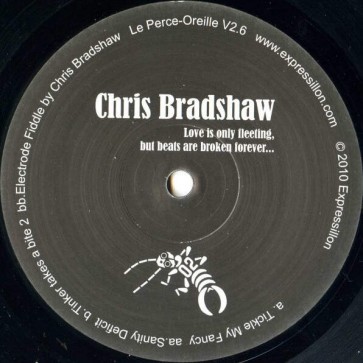 Chris Bradshaw - Love Is Only Fleeting, But Beats Are Broken Forever... - Perce~Oreille V2 - Le Perce-Oreille V2.6