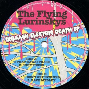 The Flying Lurinskys - Unleash Electric Death EP - Chan 'n' Mikes Records - chan 12
